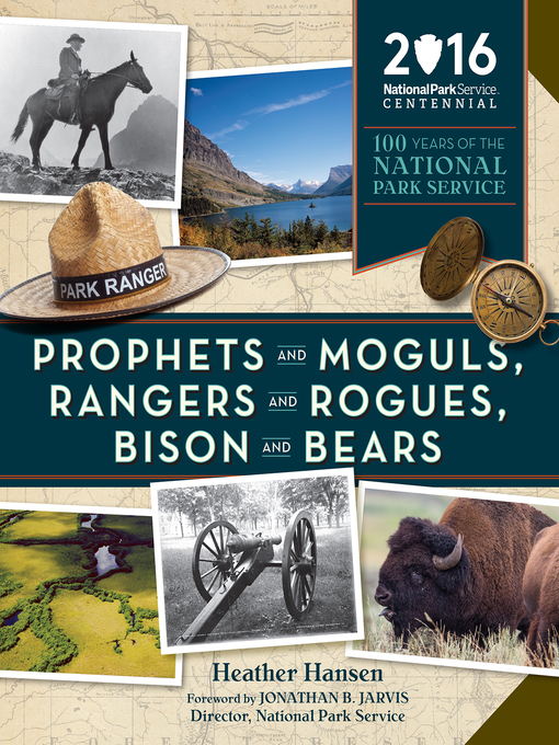 Title details for Prophets and Moguls, Rangers and Rogues, Bison and Bears by Heather Hansen - Wait list